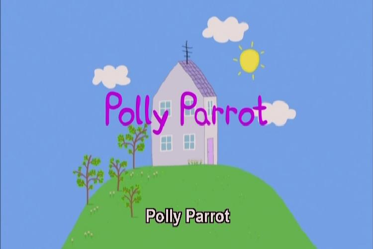 《Polly Parrot》